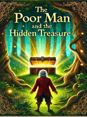 cover image of The Poor Man and the Hidden Treasure